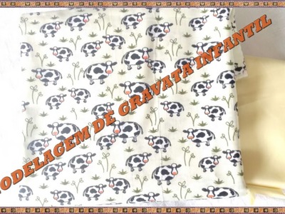 MODELAGEM DE GRAVATA INFANTIL