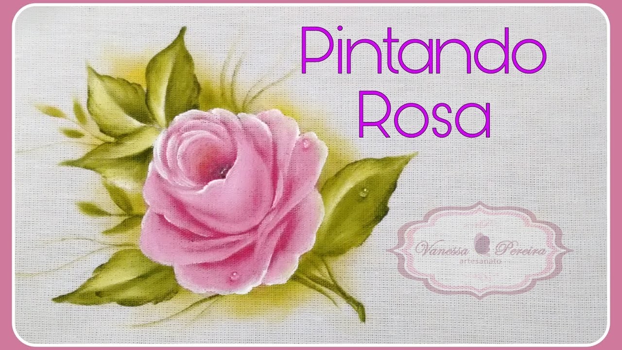 ROSA - Pintura em tecido. Vanessa Pereira