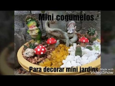 Diy mini cogumelos para decorar mini jardins