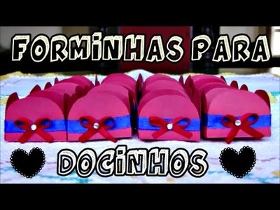 FORMINHAS PARA DOCINHOS | PREPARATIVOS: LORENZO 1 ANINHO