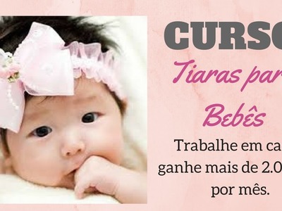 Tiaras e Faixas para Bebê pap 7- Cursos Online