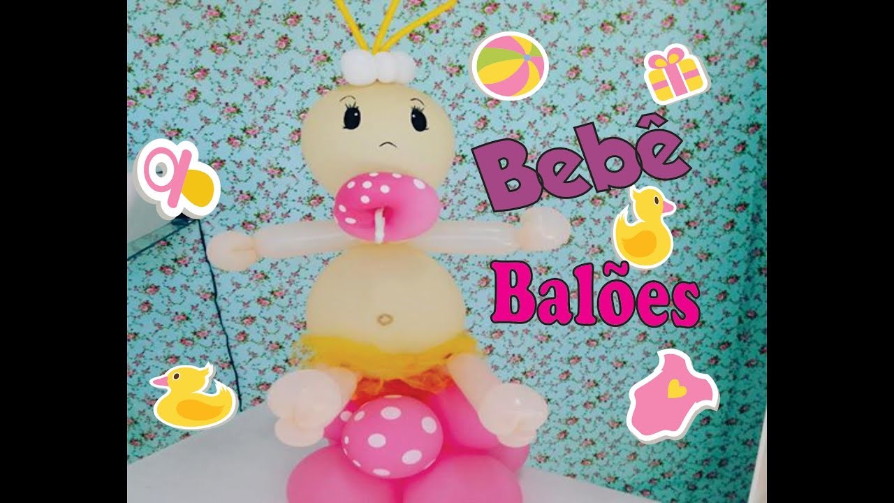 Como Fazer BEBÊ DE BALÕES (Balloon baby--Bebé Globos)