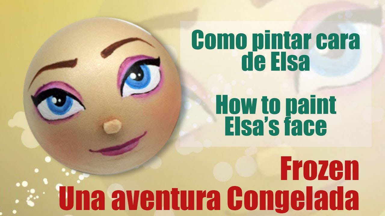 Como pintar cara para fofucha Elsa una aventura congelada - How to paint Elsa Frozen