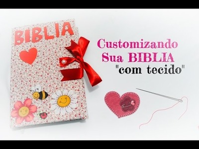 DYI: Customizando sua bíblia com tecido ! #VEDA02