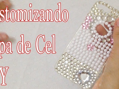 Capa de Celular Smartphone Customizada DIY - Artesanato com Strass