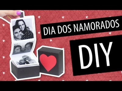 DIY Dia dos Namorados: Caixinha com Fotos ♥ Priscila Paes