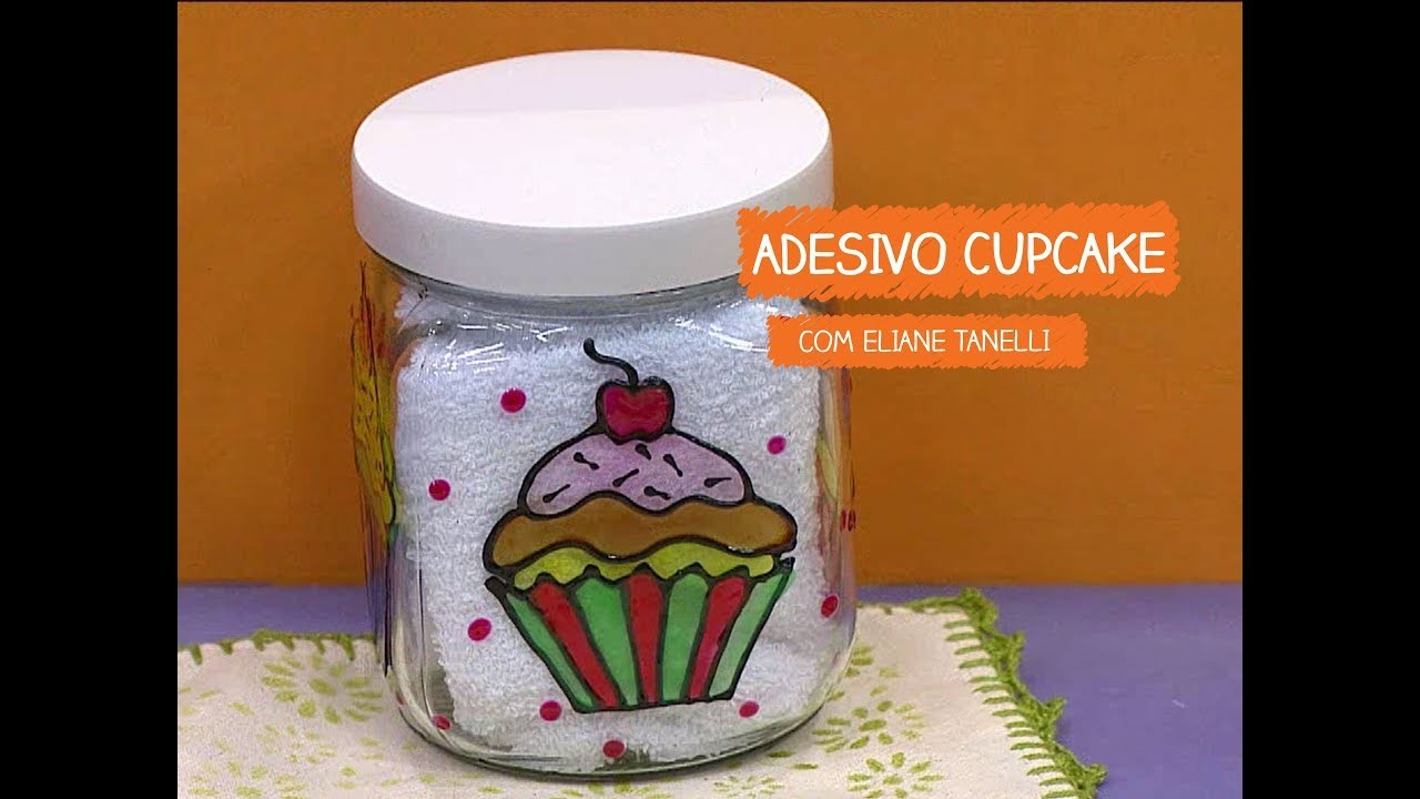 Adesivo Cupcake com Eliane Tanelli | Vitrine do Artesanato na TV - TV Gazeta