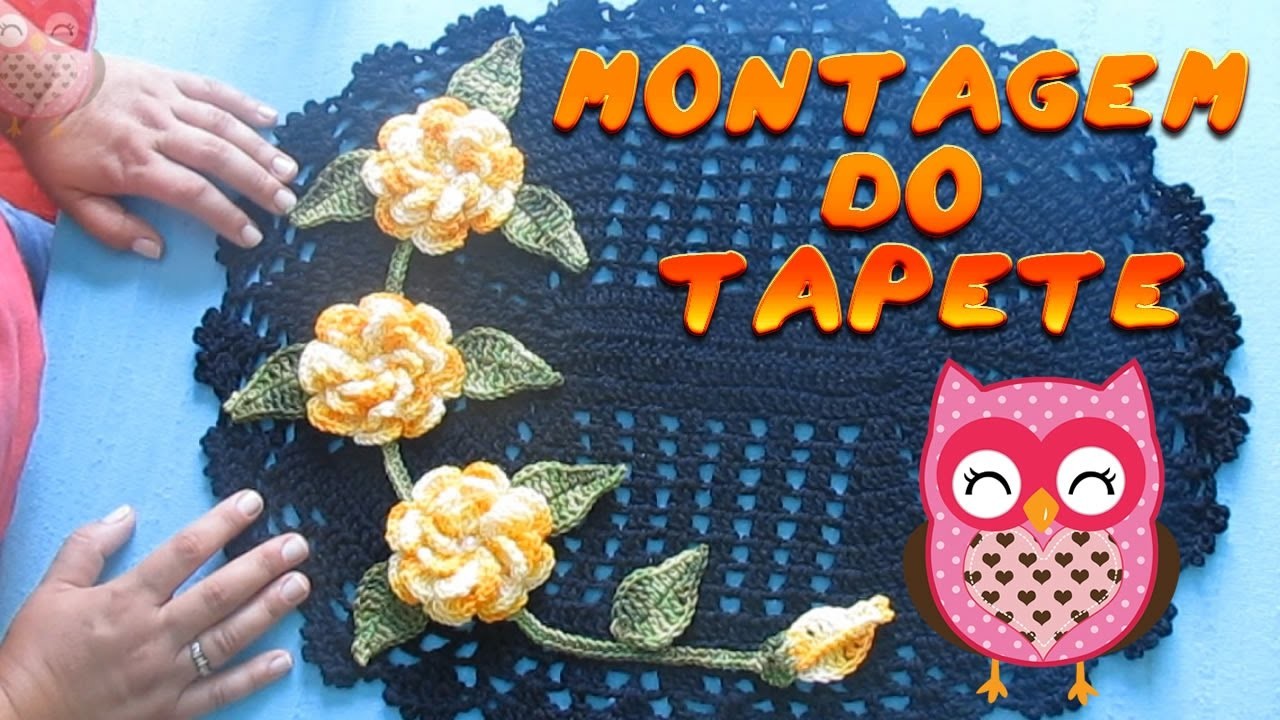 Aplicação de Flores em Tapete de crochê - PAP tapete com aplicação de flores