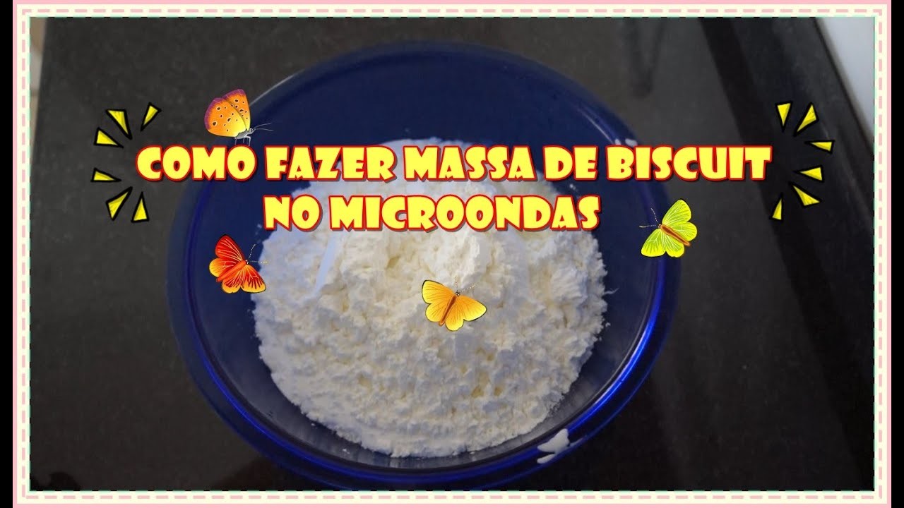 Massa de biscuit no microondas-Drica Recicla(cold porcelain-Porcelana fria)