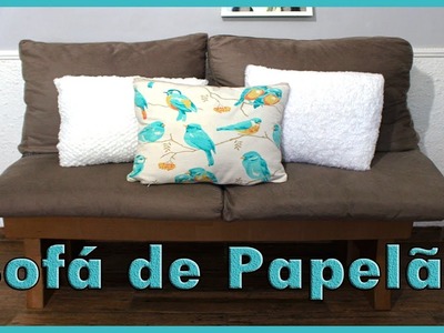 SOFÁ DE PAPELÃO PASSO A PASSO, DIY Sofá de papelão