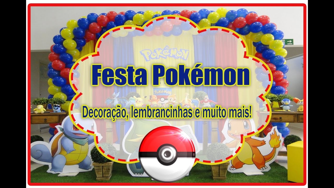 Festa de Aniversário Pokémon - Ideias de Decoração