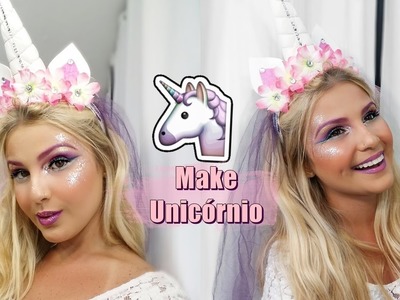Make Unicórnio - Muito Glitter | Karyne Barreto
