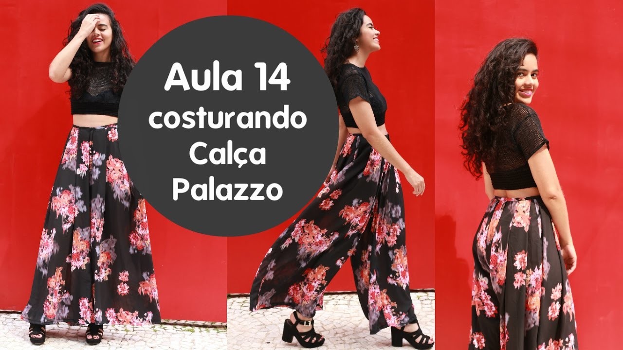 Aula 14 costurando calça palazzo Alana Santos Blogger