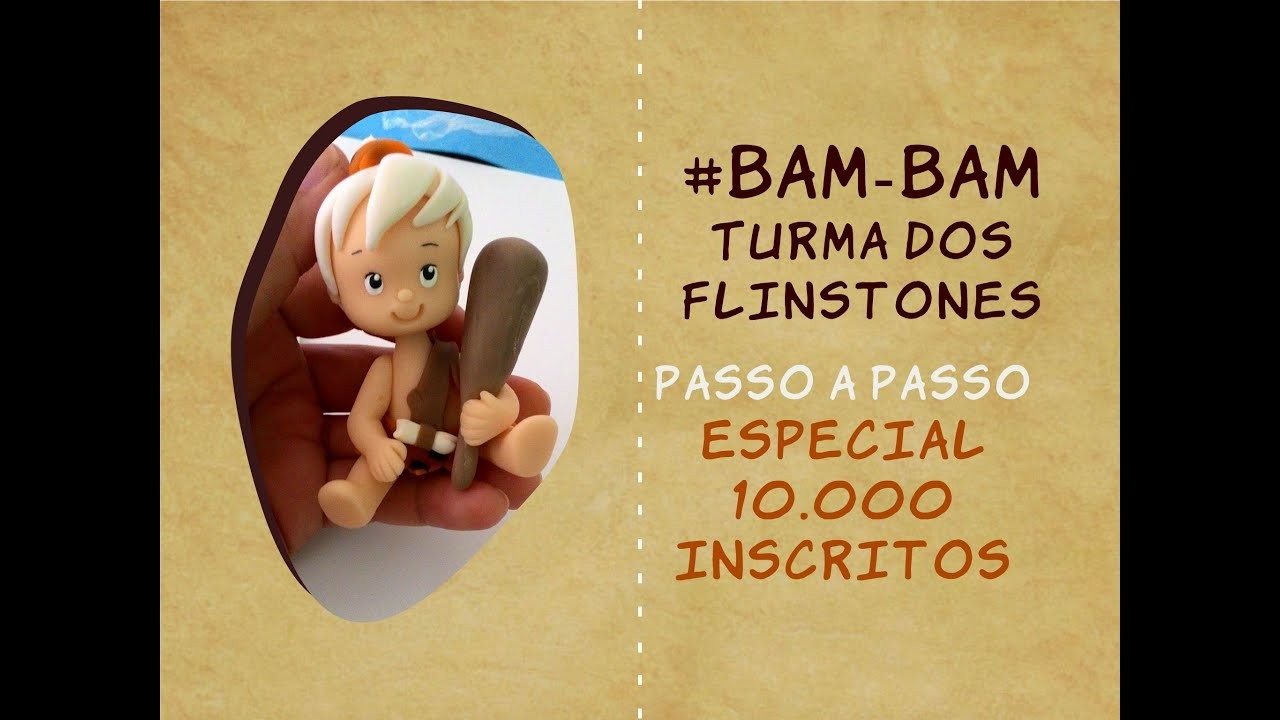 Bam Bam Flintones -  Especial 10.000 inscritos