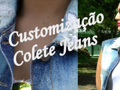 Customização de colete Jeans-  Por Clarisse Froner