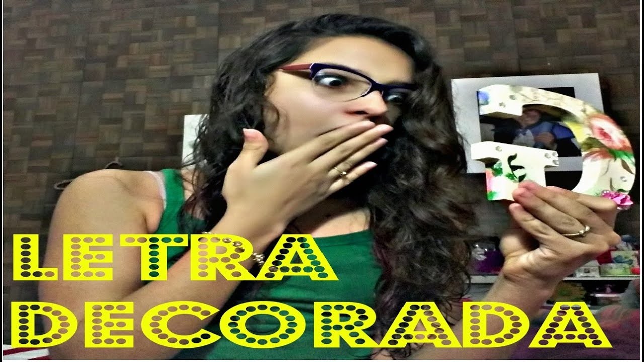 Diy letra decorada com decopagem