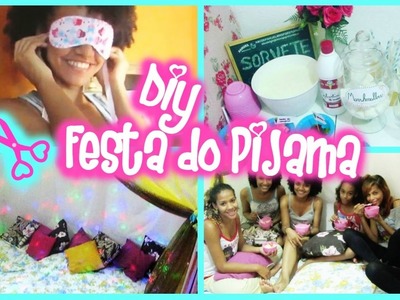 Festa do pijama inspirada no PINTEREST - O que fazer, Comidas, DIY's, Decor ♥