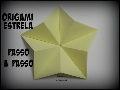 Origami Estrela - Passo a passo