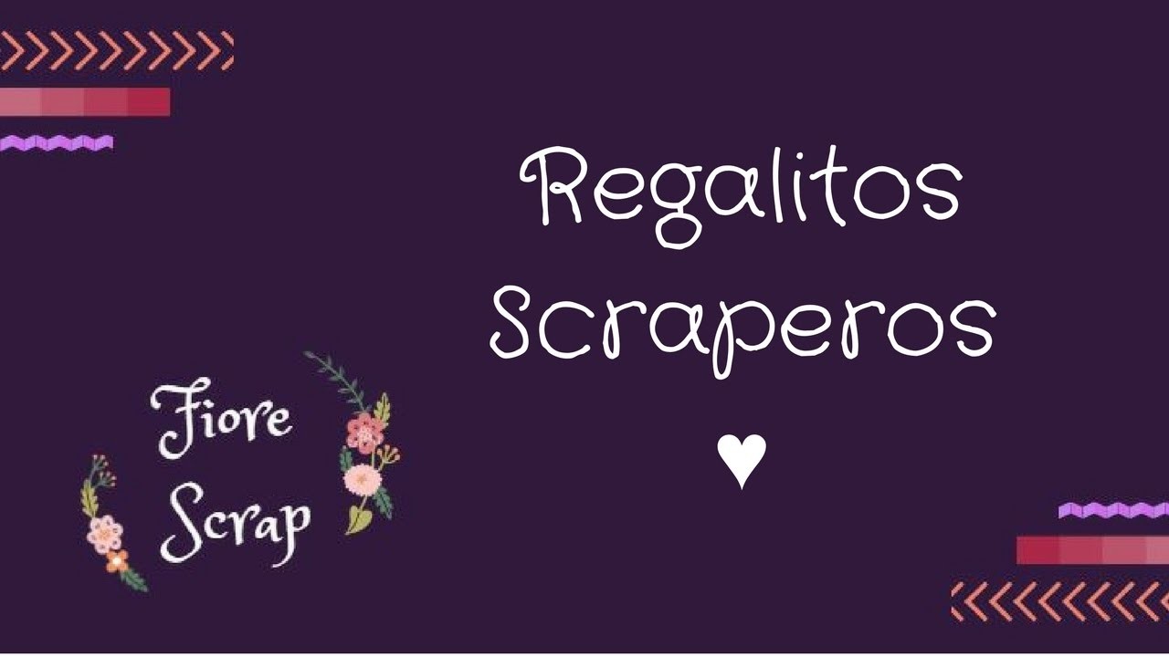 ♥ Regalitos Scraperos ♥