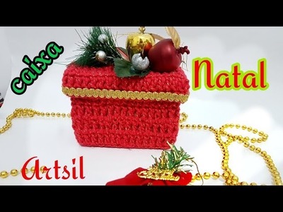 Caixinha de Natal com crochê - "Silvana Artsil"