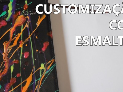 Customização com esmalte