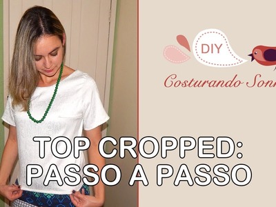 Top Cropped: Passo a Passo