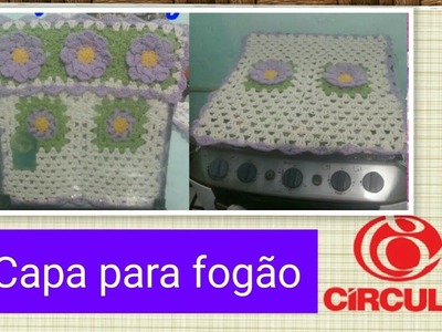 Versão canhotos:Capa para fogão de 4 bocas em crochê # Elisa Crochê