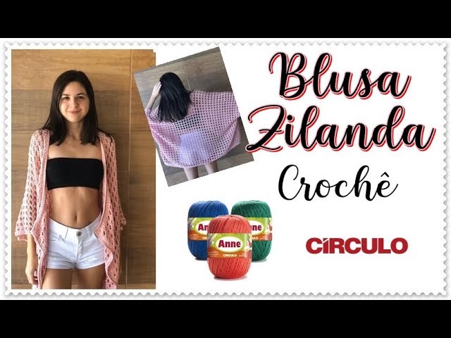 Blusa Zilanda em crochet (Renata Vieira)