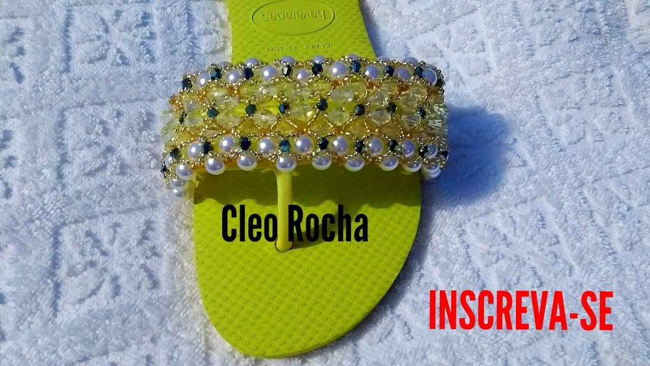 CHINELO SUPER LUXO By Cleo Rocha.