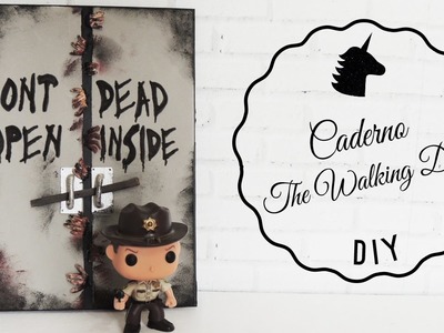 DIY | Caderno • The Walking Dead