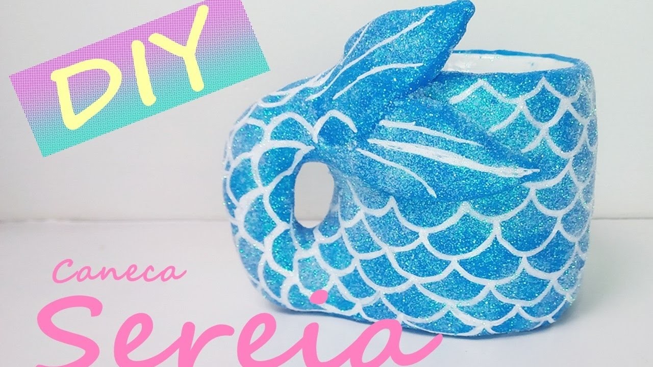 #DIY Caneca Sereia