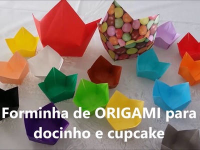 Forminha de Origami para docinhos e cupcake - Como fazer