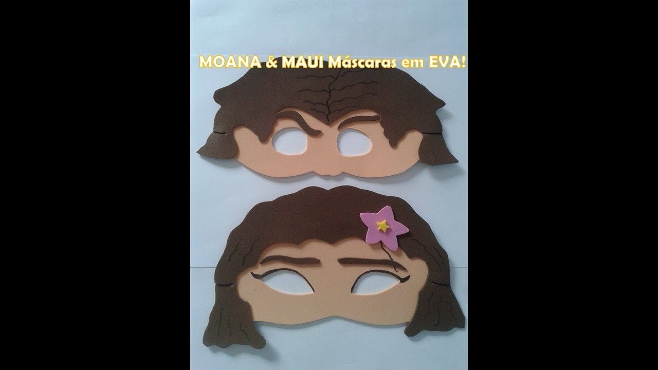 MOANA & MAUI Máscaras em EVA!