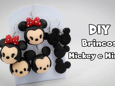 DIY - Brincos (Mickey e Minnie)