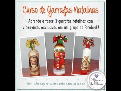 Garrafas Natalina - Curso Online