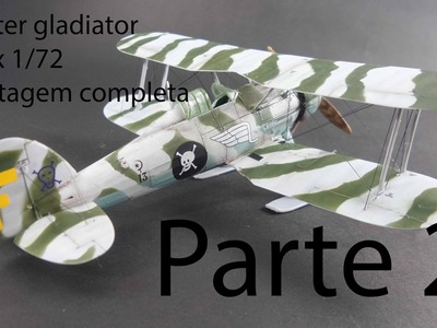 Montagem completa Gloster Gladiator Airfix 1.72 parte 2