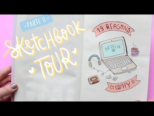 SKETCHBOOK TOUR • PARTE II | Sublinhando