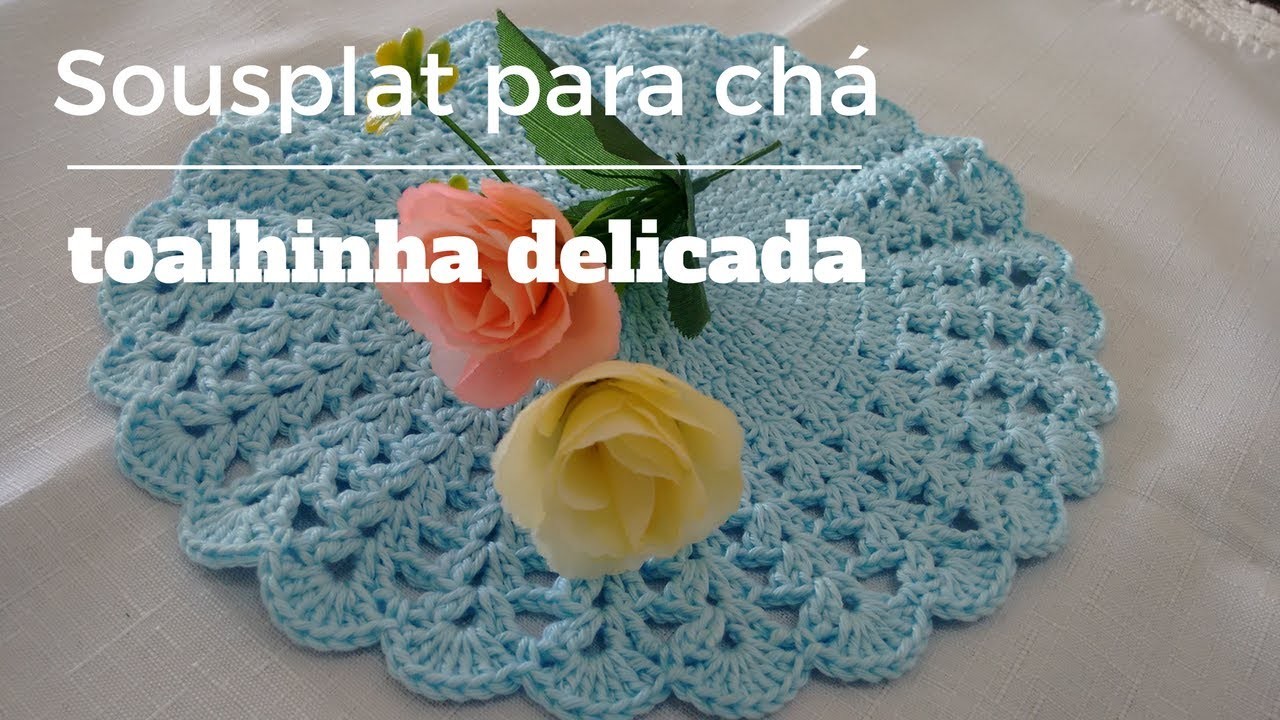 Sousplat para chá  toalhinha delicada