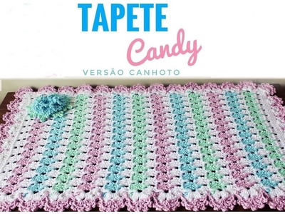 Tapete Candy de #crochê |Versão Canhoto| - Artes da Desi
