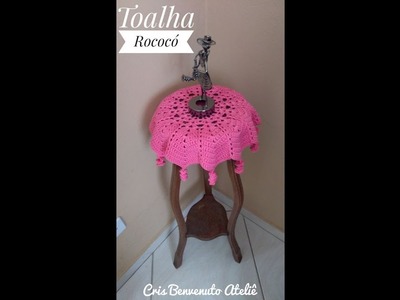 Toalha Rococó Versão Canhoto