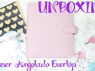 Unboxing Planner Argolado EVERTOP