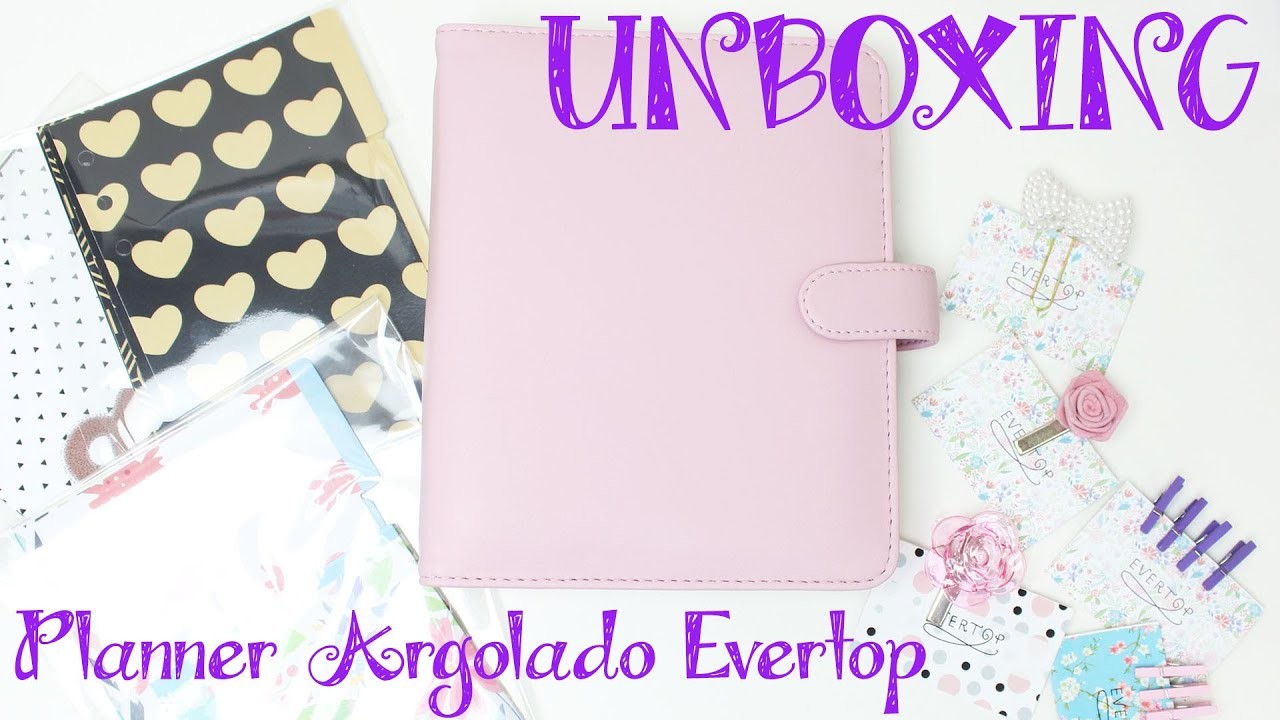 Unboxing Planner Argolado EVERTOP