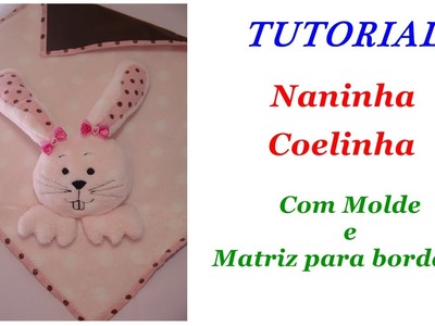 Naninha Coberta Coelinha