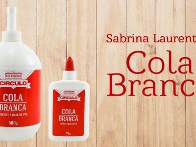 Sabrina Laurentino - Cola Branca