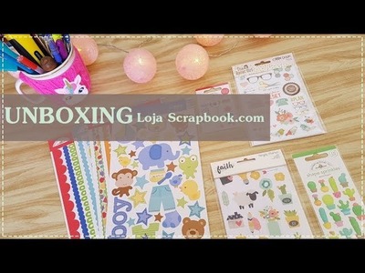 UNBOXING Loja Scrapbook.com