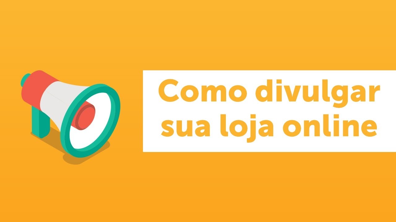 Como divulgar sua loja online