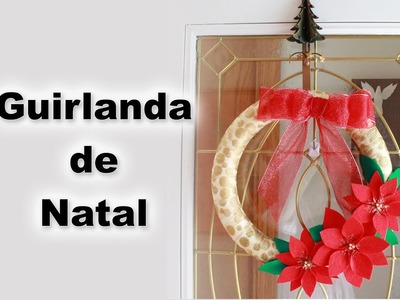 Como Fazer Guirlanda de Natal - Fácil - Christmas Wreath