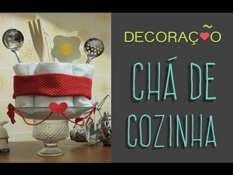 Decoração - CHÁ DE COZINHA