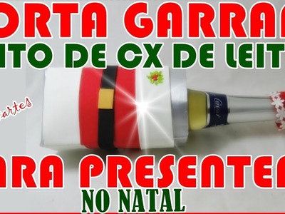 PORTA GARRAFAS FEITO DE CX DE LEITE