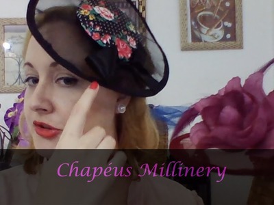 Chapéus Millinery